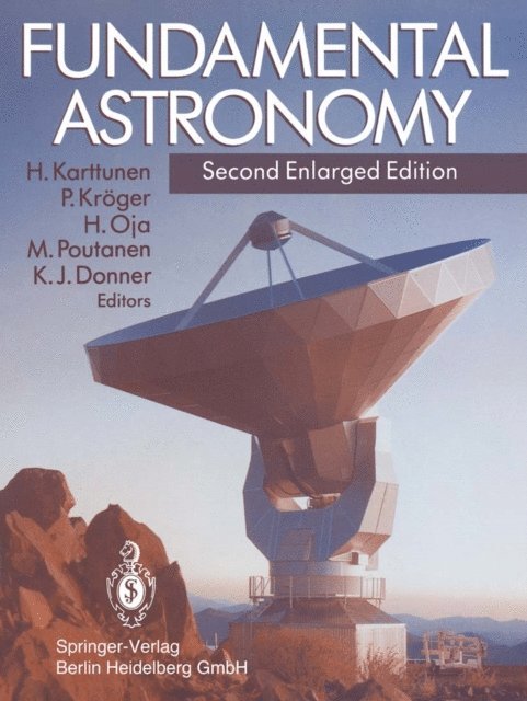 Karl J. Donner, Markku Poutanen, Heikki Oja, Pekka Kroger, Hannu Karttunen - Fundamental Astronomy, E-bok