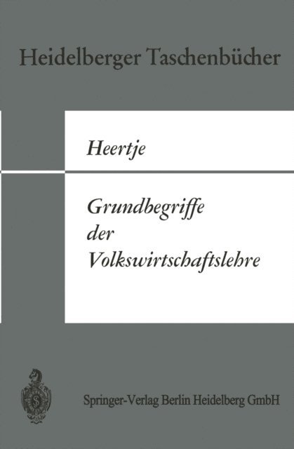 A. Heertje - Grundbegriffe der Volkswirtschaftslehre, E-bok