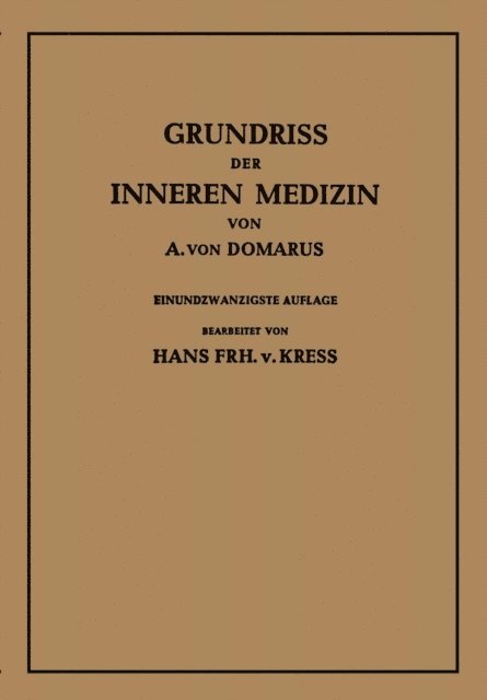 Alexander von Domarus - Grundriß der inneren Medizin, E-bok