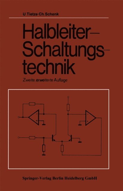 C. Schenk, U. Tietze - Halbleiter-Schaltungstechnik, E-bok