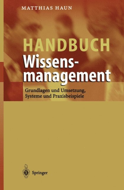 Matthias Haun - Handbuch Wissensmanagement, E-bok