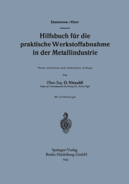 A. Herr, Ernst Damerow - Hilfsbuch für die praktische Werkstoffabnahme in der Metallindustrie, E-bok