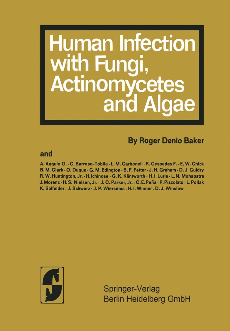 R.D. Baker - Human Infection with Fungi, Actinomxcetes and Algae, Övrigt