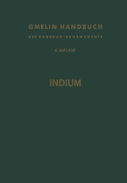 Heino Zeise, Margarete Thalinger, Franz Seuferling, Erich Pohland, Georg Nachod, Carl Genser, Gunter Fuhr - Indium, E-bok