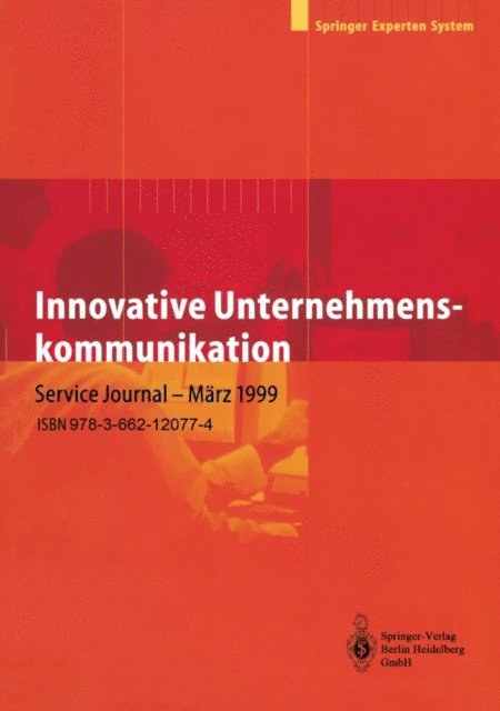 H.-J. Bullinger, A. Berres - Innovative Unternehmenskommunikation, E-bok