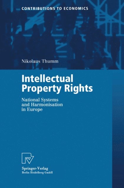 Nikolaus Thumm - Intellectual Property Rights, E-bok