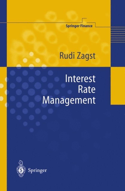 Rudi Zagst - Interest-Rate Management, E-bok