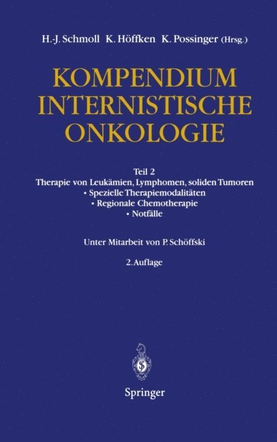 Kurt Possinger, Klaus Hoffken, Hans-Joachim Schmoll - Kompendium Internistische Onkologie, E-bok