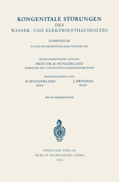 Johannes Brodehl, Heinz Hungerland - Kongenitale Störungen des Wasser- und Elektrolythaushaltes, E-bok