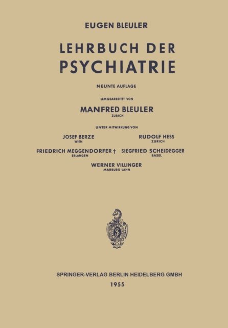 Eugen Bleuler - Lehrbuch der Psychiatrie, E-bok