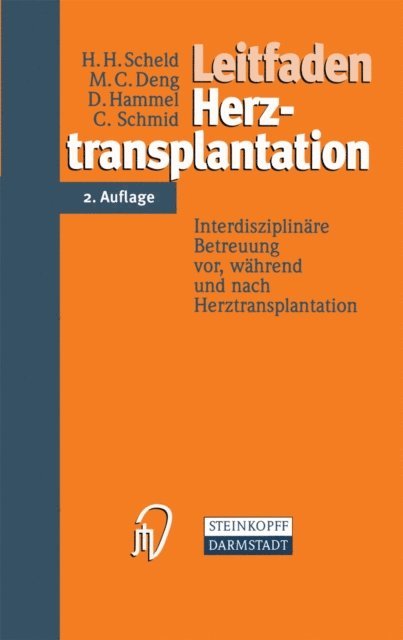 C. Schmid, D. Hammel, M. C. Deng, H. H. Scheld - Leitfaden Herztransplantation, E-bok