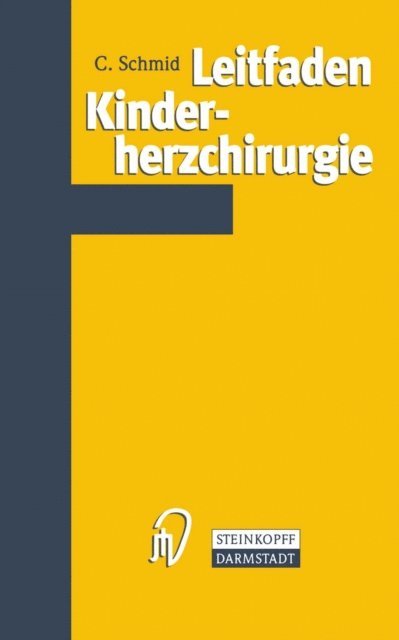 Christof Schmid - Leitfaden Kinderherzchirurgie, E-bok