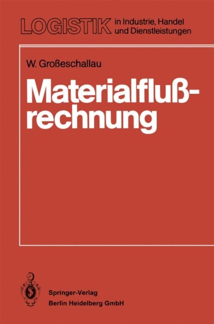 W. Grosseschallau - Materialflußrechnung, E-bok