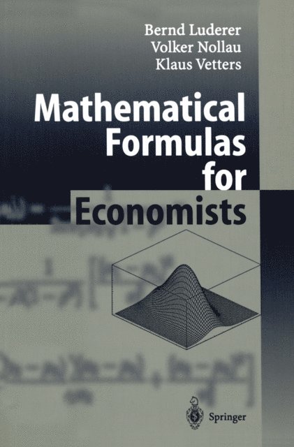 Klaus Vetters, Volker Nollau, Bernd Luderer - Mathematical Formulas for Economists, E-bok
