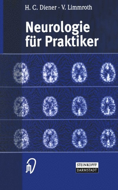 H.C. Diener, V. Limmroth - Neurologie für Praktiker, E-bok