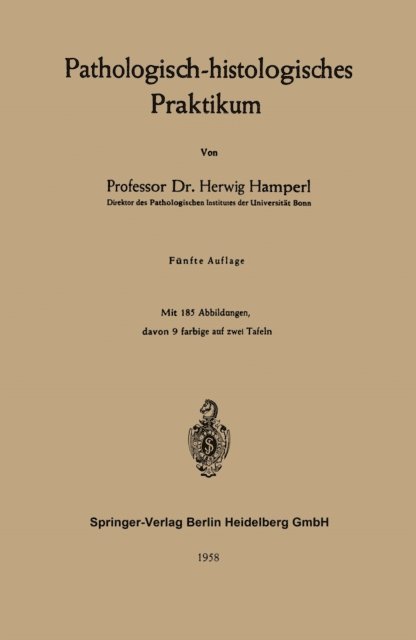 Herwig Hamperl - Pathologisch-histologisches Praktikum, E-bok