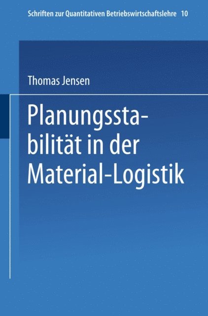 Thomas Jensen - Planungsstabilität in der Material-Logistik, E-bok