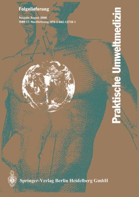 D. Eis, A. Beyer - Praktische Umweltmedizin, E-bok