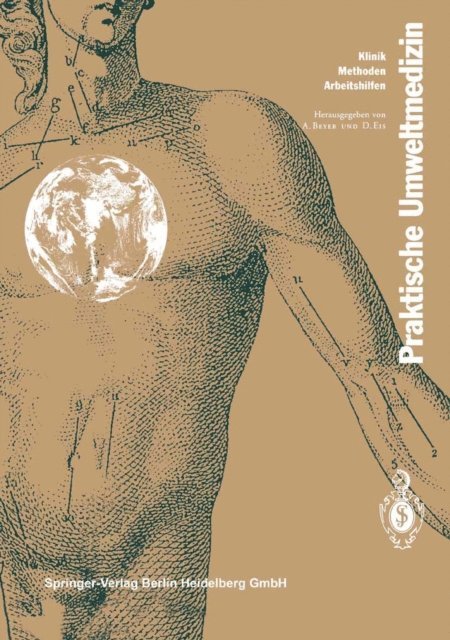 D. Eis, A. Beyer - Praktische Umweltmedizin, E-bok