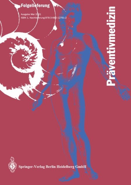G. Ollenschlager, H.-P. Voigt, J. Leidel, P.G. Allhoff - Präventivmedizin, E-bok