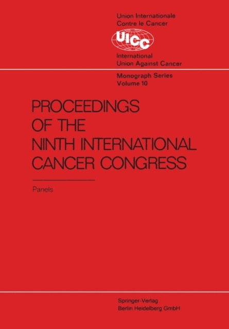 R.J.C. Harris - Proceedings of the 9th International Cancer Congress, E-bok