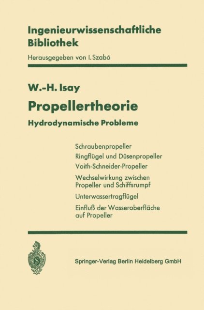 Wolfgang-H. Isay - Propellertheorie, E-bok