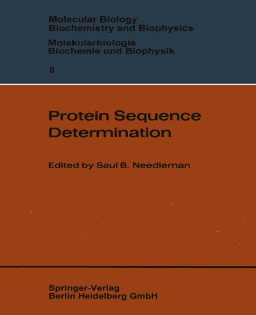 Saul B. Needleman - Protein Sequence Determination, E-bok