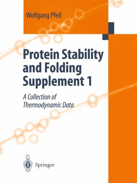 Wolfgang Pfeil - Protein Stability and Folding, E-bok