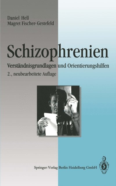 Magret Fischer-Gestefeld, Daniel Hell - Schizophrenien, E-bok
