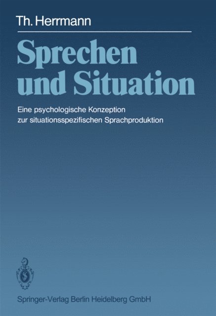 T. Herrmann - Sprechen und Situation, E-bok