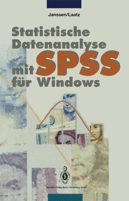 Wilfried Laatz, Jurgen Janssen - Statistische Datenanalyse mit SPSS für Windows, E-bok