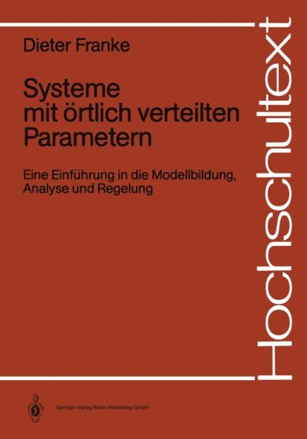Dieter Franke - Systeme mit örtlich verteilten Parametern, E-bok
