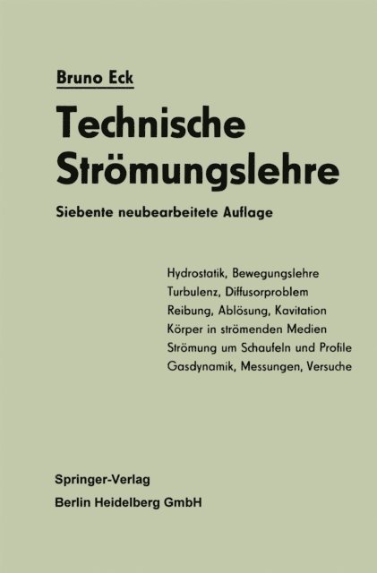Bruno Eck - Technische Strömungslehre, E-bok