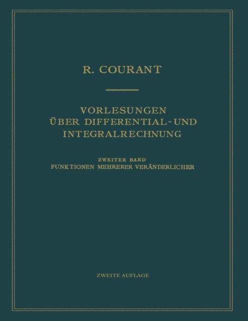 Richard Courant - Vorlesungen über Differential- und Integralrechnung, E-bok