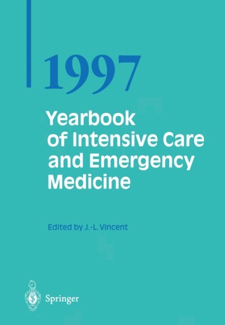 Prof. Jean-Louis Vincent - Yearbook of Intensive Care and Emergency Medicine 1997, E-bok
