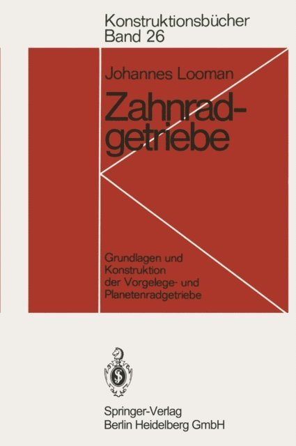 Johannes Looman - Zahnradgetriebe, E-bok
