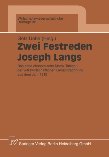 Gotz Uebe - Zwei Festreden Joseph Langs, E-bok