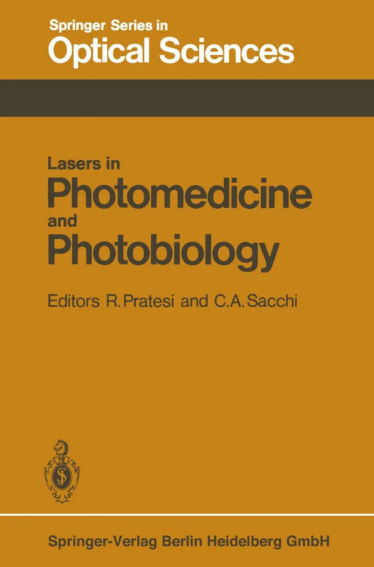 R. Pratesi, C. A. Sacchi - Lasers in Photomedicine and Photobiology, Häftad. Tillgänglighet: Lägg i varukorg