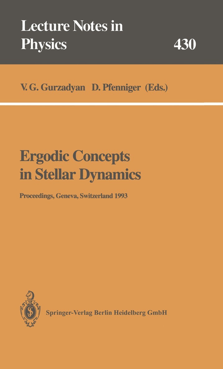 V.G. Gurzadyan, D. Pfenniger - Ergodic Concepts in Stellar Dynamics, Häftad