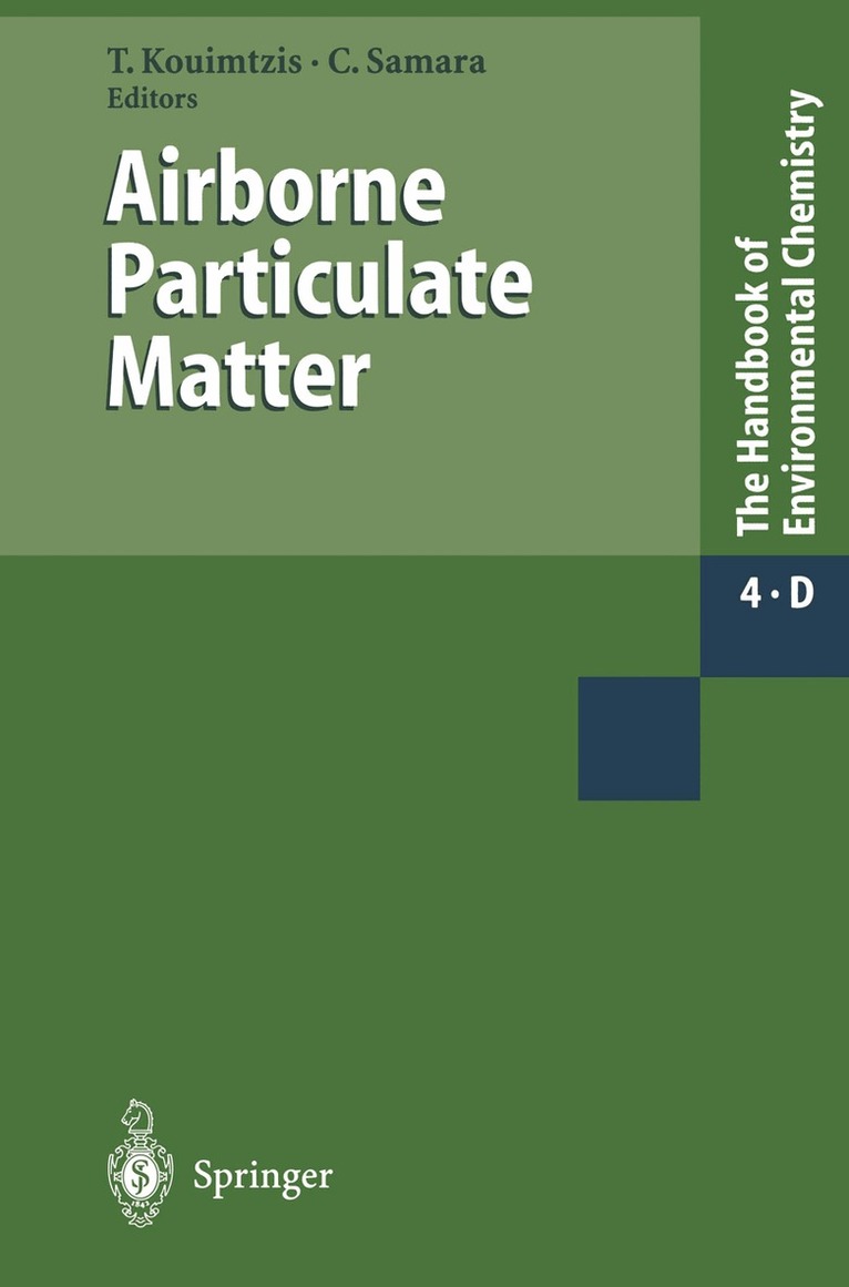 T. Kouimtzis, C. Samara - Airborne Particulate Matter, Häftad