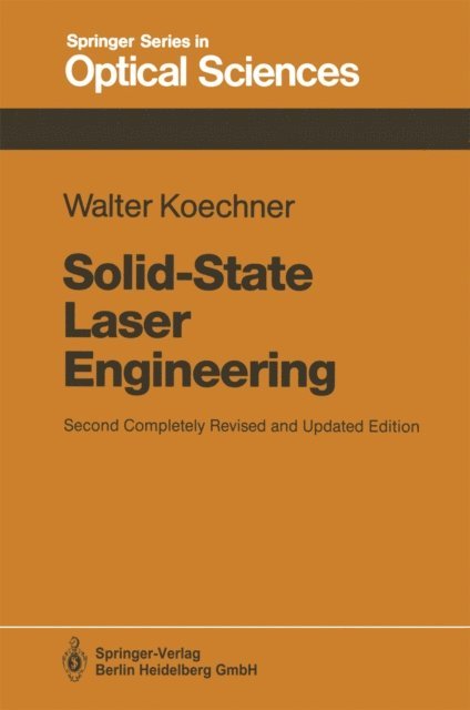 Walter Koechner - Solid-State Laser Engineering, E-bok