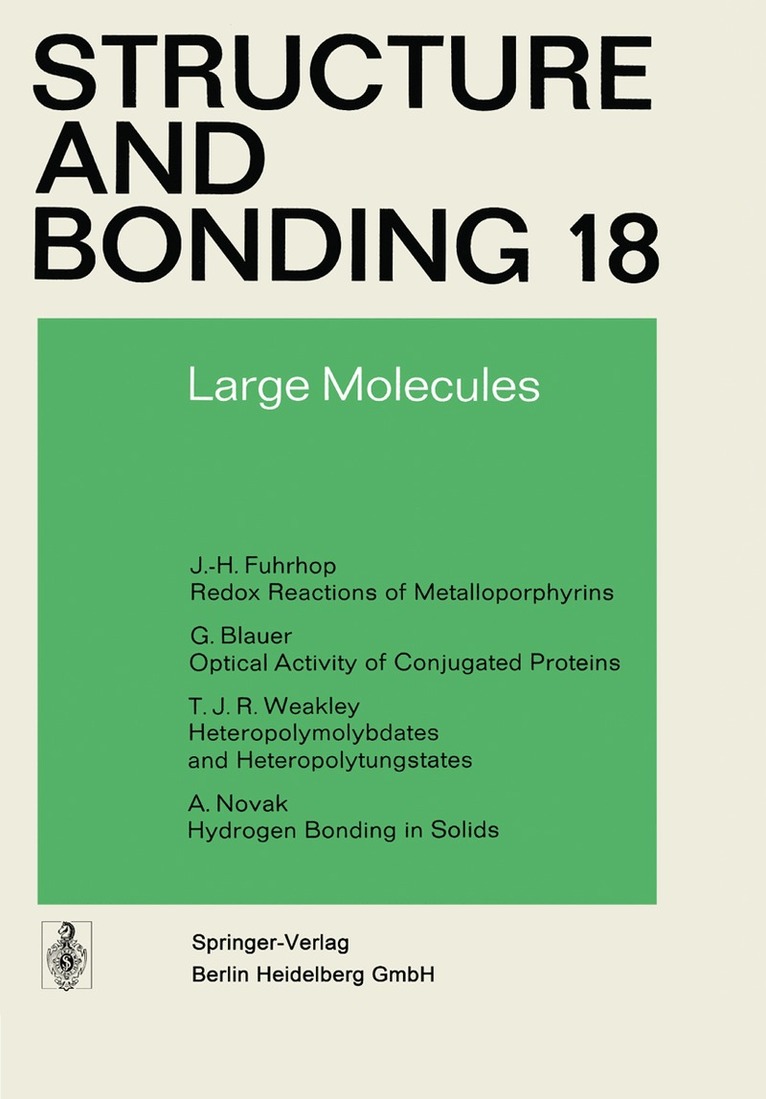 J.-H. Fuhrhop, G. Blauer, T. J. R. Weakley, A. Novak - Large Molecules, Häftad
