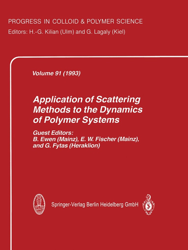 Application of Scattering Methods to the Dynamics of Polymer Systems
