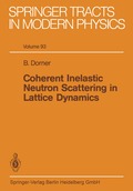 Coherent Inelastic Neutron Scattering in Lattice Dynamics