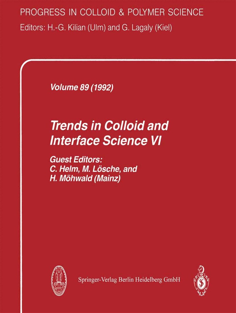 Trends in Colloid and Interface Science VI