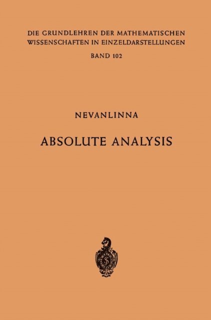 Rolf Nevanlinna, Frithjof Nevanlinna - Absolute Analysis, E-bok