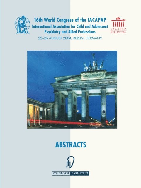 H. Remschmidt - Books of Abstracts of the 16th World Congress of the International Association for Child and Adolescent Psychiatry and Allied Professions (IACAPAP), E-bok