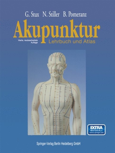 Bruce Pomeranz, Niklas Stiller, Gabriel Stux - Akupunktur, E-bok