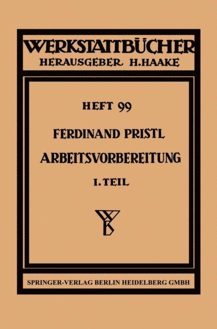 F. Pristl - Arbeitsvorbereitung, E-bok