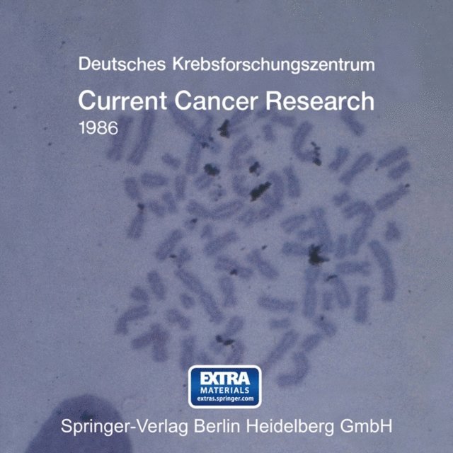 Deutsches Krebsforschungszentrum Heidelberg - Current Cancer Research 1986, E-bok